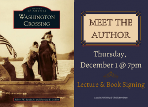 Meet the Author Washington Crossing Book, Thursday, December 1 at 7:00pm Library Gallery