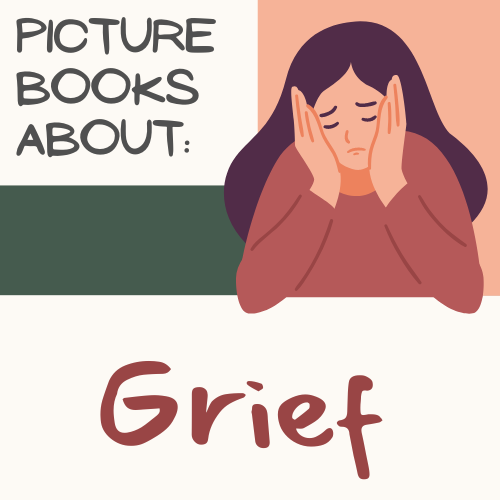 picture books about grief
