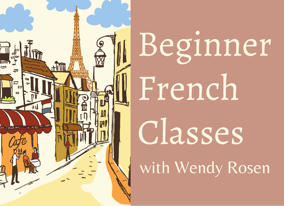 beginner french classes with wendy rosen