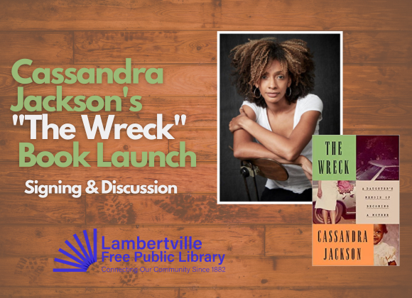 Cassandra Jackson's "The Wreck" Book Launch, Signing and Discussion