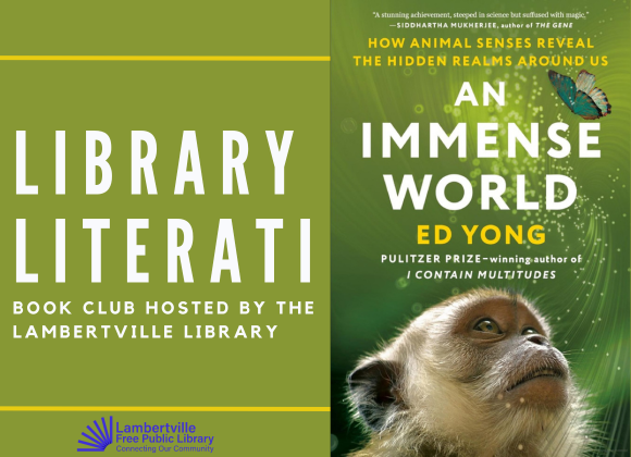 Library Literati Book Club "An Immense World" by Ed Yong