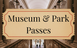 museum and park passes