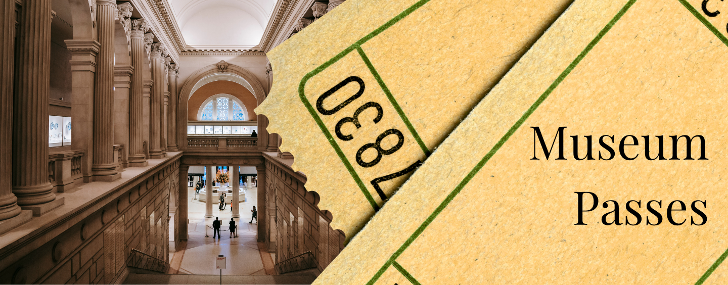 museum passes